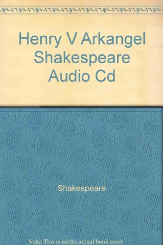 Cover for William Shakespeare · Henry V (Arkangel Complete Shakespeare) (Lydbok (CD)) (2005)