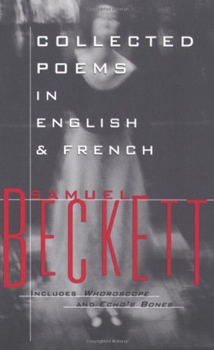 Collected Poems in English and French - Samuel Beckett - Books - Grove Press / Atlantic Monthly Press - 9780802130969 - January 21, 1994
