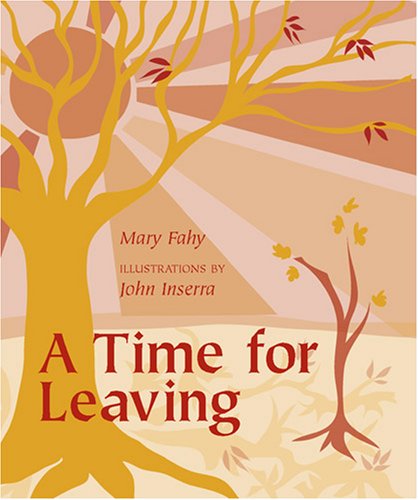 Cover for Mary Fahy · A Time for Leaving (Paperback Book) (2007)