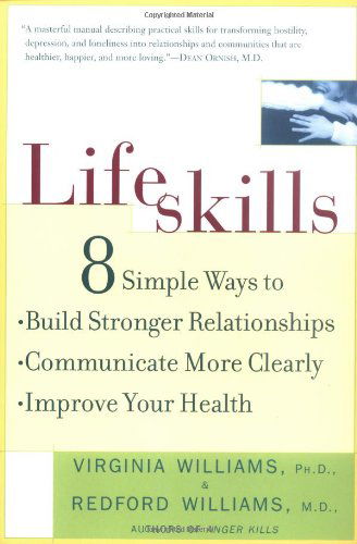 Cover for Virginia Williams · Lifeskills: 8 Simple Ways to Build Stronger Relationships, Communicate More Clearly, and Imp Rove Your Health (Paperback Book) [1st Pbk. Ed edition] (1999)