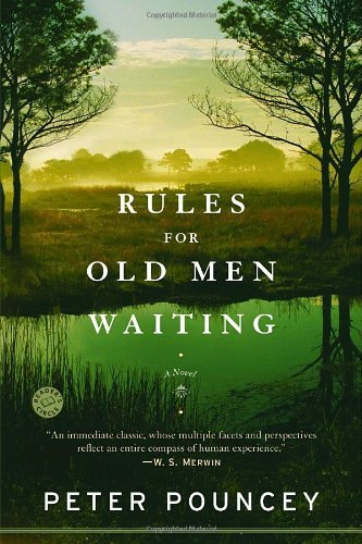 Cover for Peter Pouncey · Rules for Old men Waiting: a Novel (Paperback Bog) [Reprint edition] (2006)