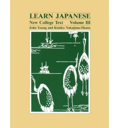 Learn Japanese v. 3 - John Young - Książki - University of Hawai'i Press - 9780824808969 - 30 maja 1985