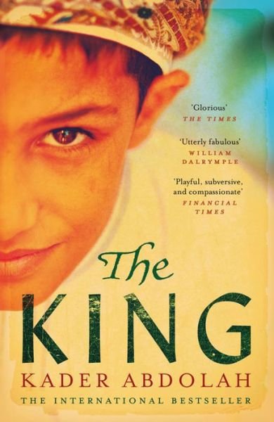 Cover for Kader Abdolah · The King (Paperback Bog) [Main edition] (2015)