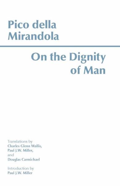 Cover for Pico della Mirandola · On the Dignity of Man (Pocketbok) (1998)