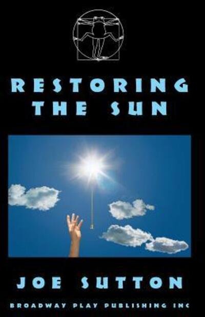 Cover for Joe Sutton · Restoring the Sun (Pocketbok) (2006)