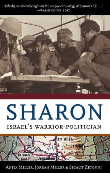 Cover for Anita Miller · Sharon: Israel's Warrior-politician (Hardcover Book) (2005)