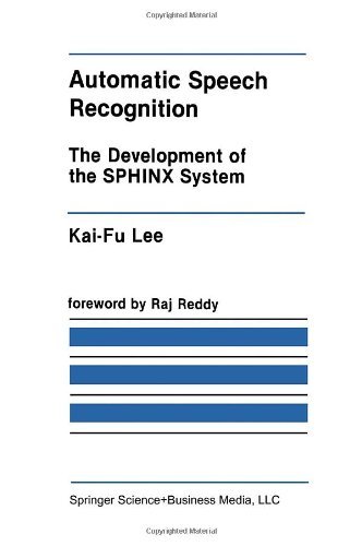 Cover for Kai-Fu Lee · Automatic Speech Recognition: The Development of the SPHINX System - The Springer International Series in Engineering and Computer Science (Innbunden bok) [1989 edition] (1988)