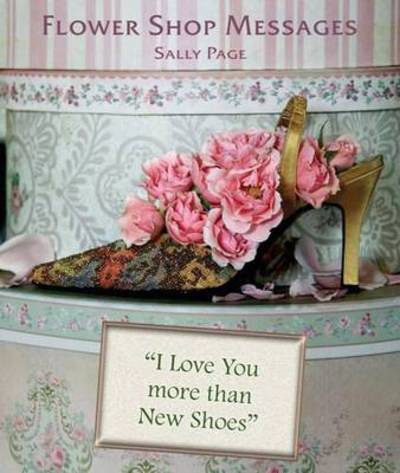 Cover for Sally Page · Flower Shop Messages (Hardcover Book) (2010)