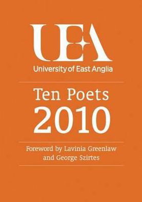 Cover for George Szirtes · Ten Poets: UEA Poetry 2010 (Paperback Book) (2010)