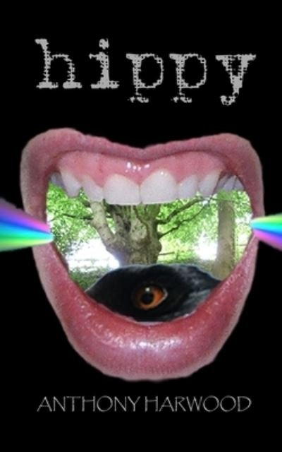 Cover for Anthony Harwood · Hippy (Bok) (2022)
