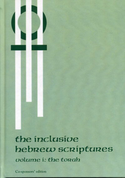 Inclusive Hebrew Scriptures: The Torah - Priests for Equality - Books - AltaMira Press - 9780964427969 - March 23, 2004