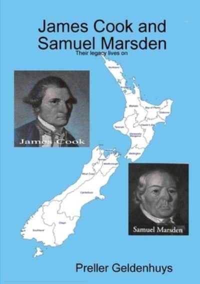 Cover for Preller Geldenhuys · James Cook and Samuel Marsden (Paperback Bog) (2016)