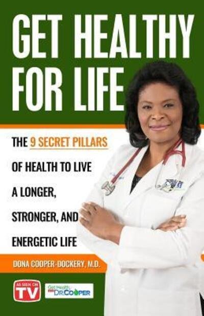 Cover for Dona Cooper-Dockery · Get Healthy For Life (Pocketbok) (2016)