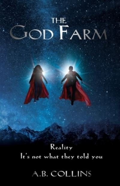 Cover for A B Collins · The God Farm (Pocketbok) (2020)