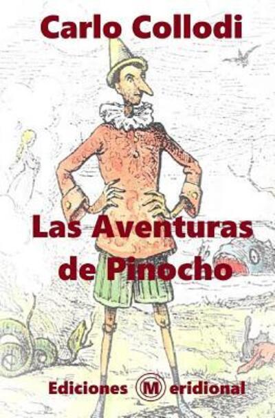 Cover for Carlo Collodi · Las Aventuras de Pinocho (Paperback Book) (2019)