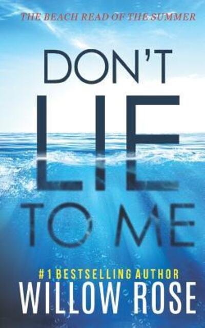 Cover for Willow Rose · Don't Lie to Me (Paperback Book) (2019)
