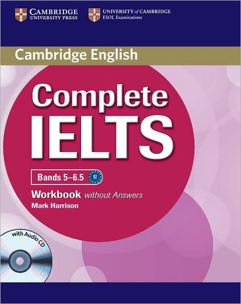 Cover for Mark Harrison · Complete IELTS Bands 5-6.5 Workbook without Answers with Audio CD - Complete (Bog) (2012)