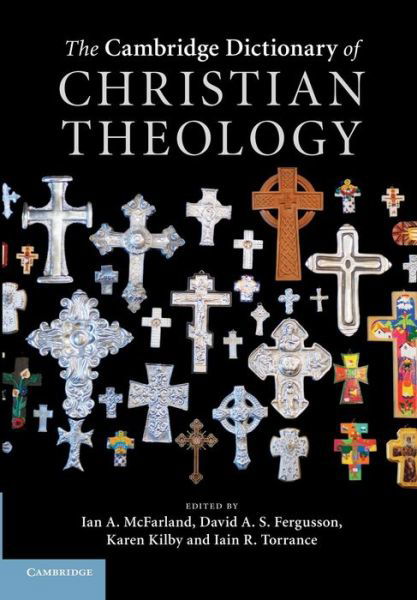 Cover for Ian a Mcfarland · The Cambridge Dictionary of Christian Theology (Paperback Book) (2014)