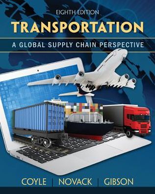 Cover for Coyle, John (Penn State University) · Transportation: A Global Supply Chain Perspective (Gebundenes Buch) (2015)