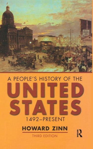 Cover for Howard Zinn · A People's History of the United States: 1492-Present (Inbunden Bok) (2015)