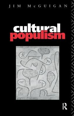 Cover for Jim McGuigan · Cultural Populism (Hardcover Book) (2017)