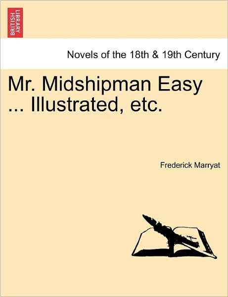 Cover for Frederick Marryat · Mr. Midshipman Easy ... Illustrated, Etc. (Paperback Bog) (2011)
