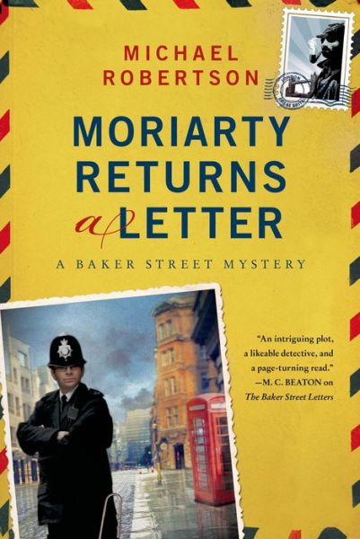 Cover for Michael Robertson · Moriarty Returns a Letter: a Baker Street Mystery (Pocketbok) (2014)