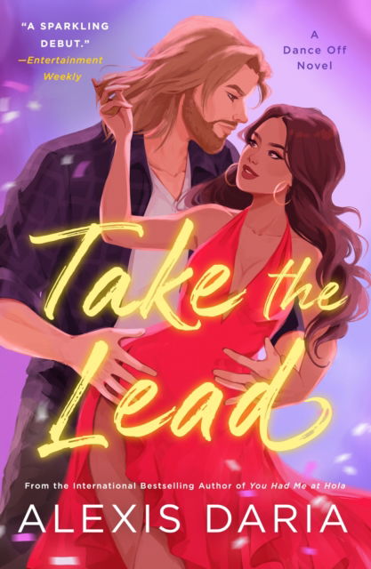 Cover for Alexis Daria · Take the Lead: A Dance Off Novel - A Dance Off Novel (Taschenbuch) (2023)