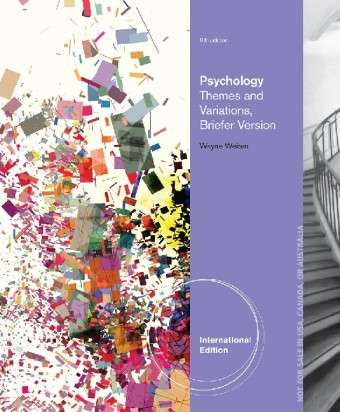 Cover for Weiten, Wayne (University of Nevada, Las Vegas) · Psychology: Themes and Variations, Briefer International Edition (Paperback Book) (2013)