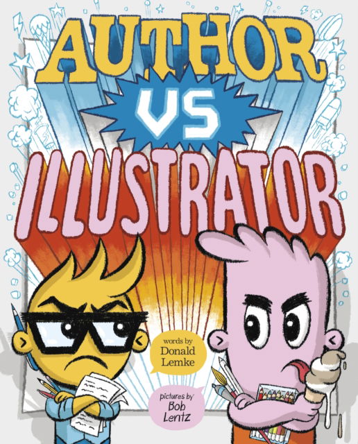 Cover for Lemke, Donald (Senior Editor) · Author vs Illustrator (Paperback Book) (2025)