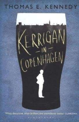 Cover for Thomas E. Kennedy · Kerrigan in Copenhagen (Paperback Book) (2014)