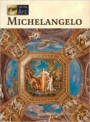 Cover for Phyllis Raybin Emert · Michelangelo (Hardcover bog) (2012)