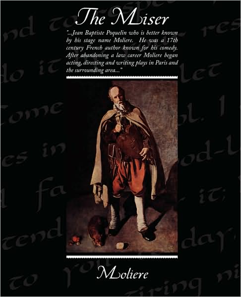 Cover for Moliere · The Miser (Paperback Book) (2009)