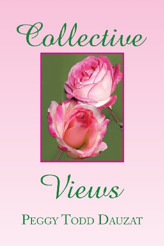 Cover for Peggy Todd Dauzat · Collective Views (Paperback Book) (2013)