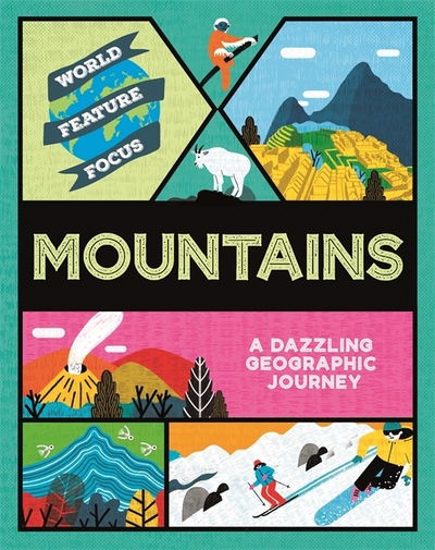 Cover for Rebecca Kahn · World Feature Focus: Mountains - World Feature Focus (Paperback Book) (2021)
