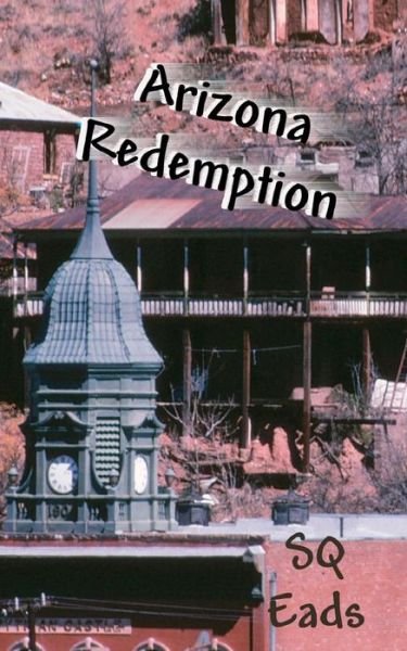 Cover for Sq Eads · Arizona Redemption (Taschenbuch) (2011)