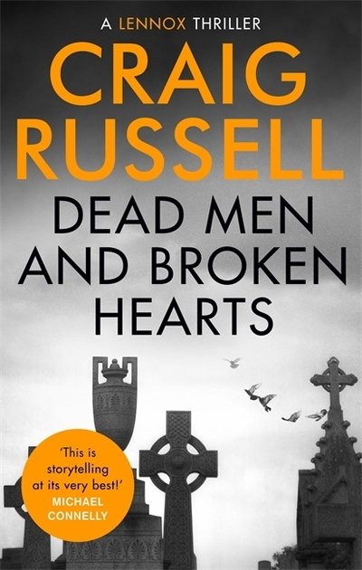 Cover for Craig Russell · Dead Men and Broken Hearts - Lennox (Paperback Book) (2019)