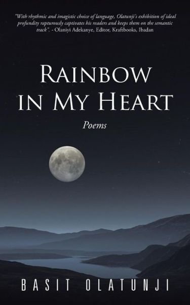 Cover for Basit Olatunji · Rainbow in My Heart: Poems (Paperback Book) (2015)