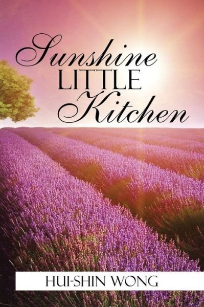 Cover for Hui-shin Wong · Sunshine Little Kitchen (Taschenbuch) (2015)