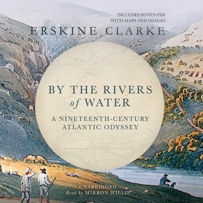 Cover for Erskine Clarke · By the Rivers of Water (CD) (2013)