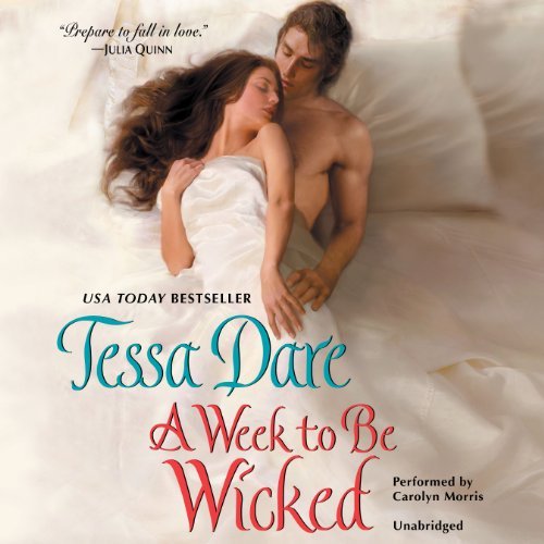 Cover for Tessa Dare · A Week to Be Wicked (Spindle Cove Series, Book 2) (Library Edition) (Audiobook (CD)) [Library, Unabridged Library edition] (2013)