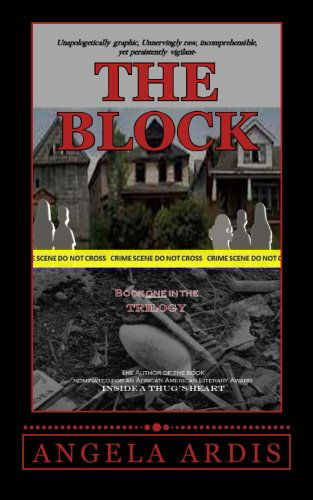 Cover for Angela Ardis · The Block (Paperback Book) (2013)