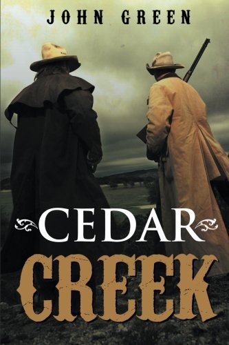 Cover for John Green · Cedar Creek (Paperback Bog) (2013)