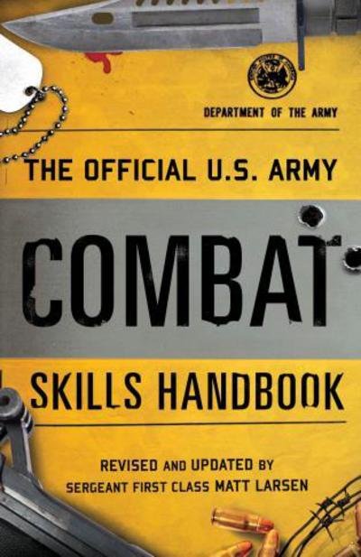Cover for Department of the Army · The Official U.S. Army Combat Skills Handbook - U.S. Army (Paperback Book) (2018)