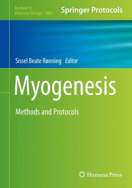 Cover for Myogenesis (Book) [1st ed. 2019 edition] (2018)