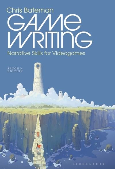 Cover for Bateman Chris · Game Writing: Narrative Skills for Videogames (Paperback Book) (2021)