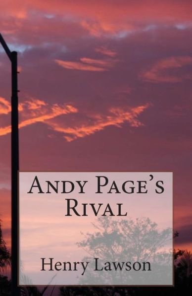 Cover for Henry Lawson · Andy Page's Rival (Paperback Book) (2014)