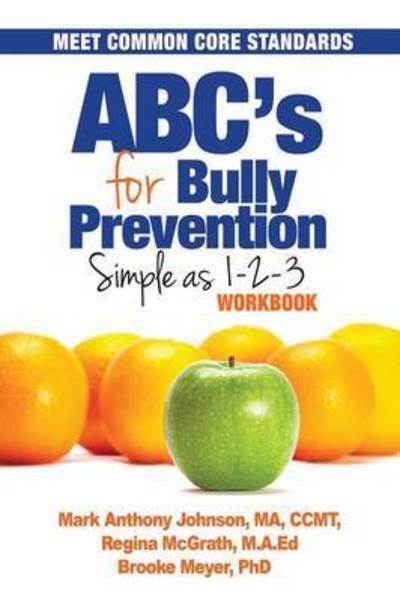 Cover for B Meyer · Abc's for Bully Prevention: Simple As 1-2-3 (Paperback Book) (2015)