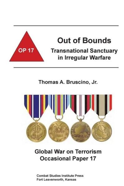 Cover for Combat Studies Institute · Out of Bounds: Transnational Sanctuary in Irregular Warfare (Taschenbuch) (2015)