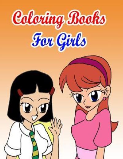 Cover for Gala Publication · Coloring Books For Girls (Paperback Book) (2015)